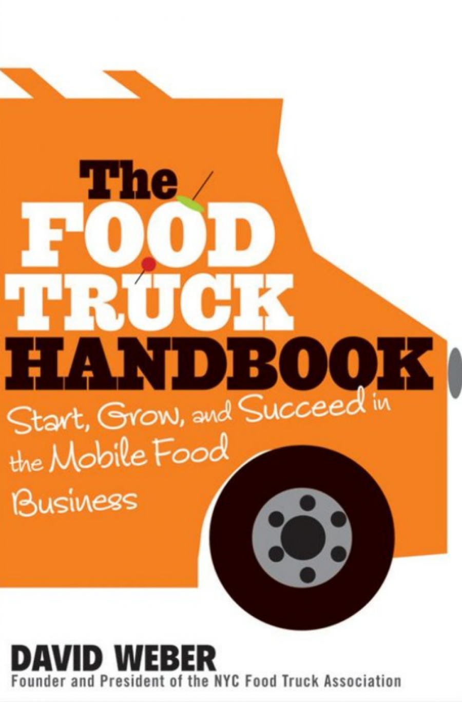 The Food Truck Handbook