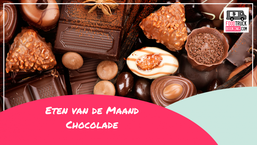 GESCHIEDENIS VAN CHOCOLADE