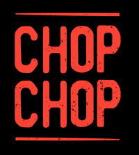 Chop Chop